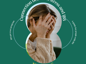 The connection between IBS and Stress : Understanding the link