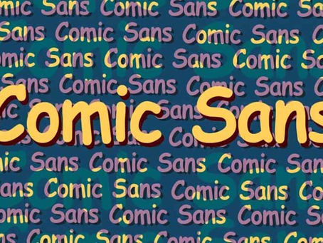 Close-up of Comic Sans typography showing the playful but unprofessional look of the font