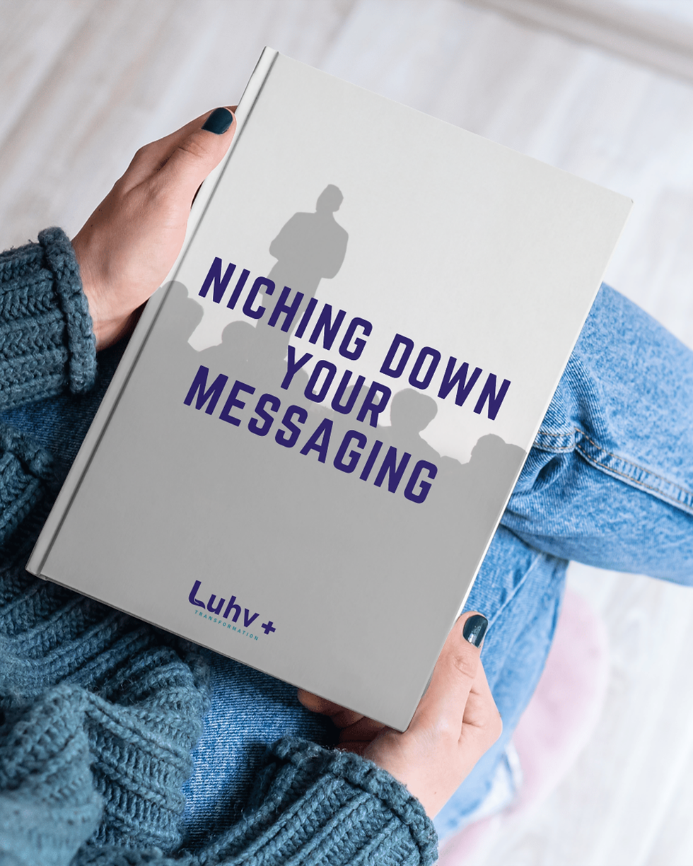 Thumbnail: Niching Down Your Messaging