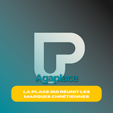 Agaplace : La place qui réunit les marques chrétiennes.