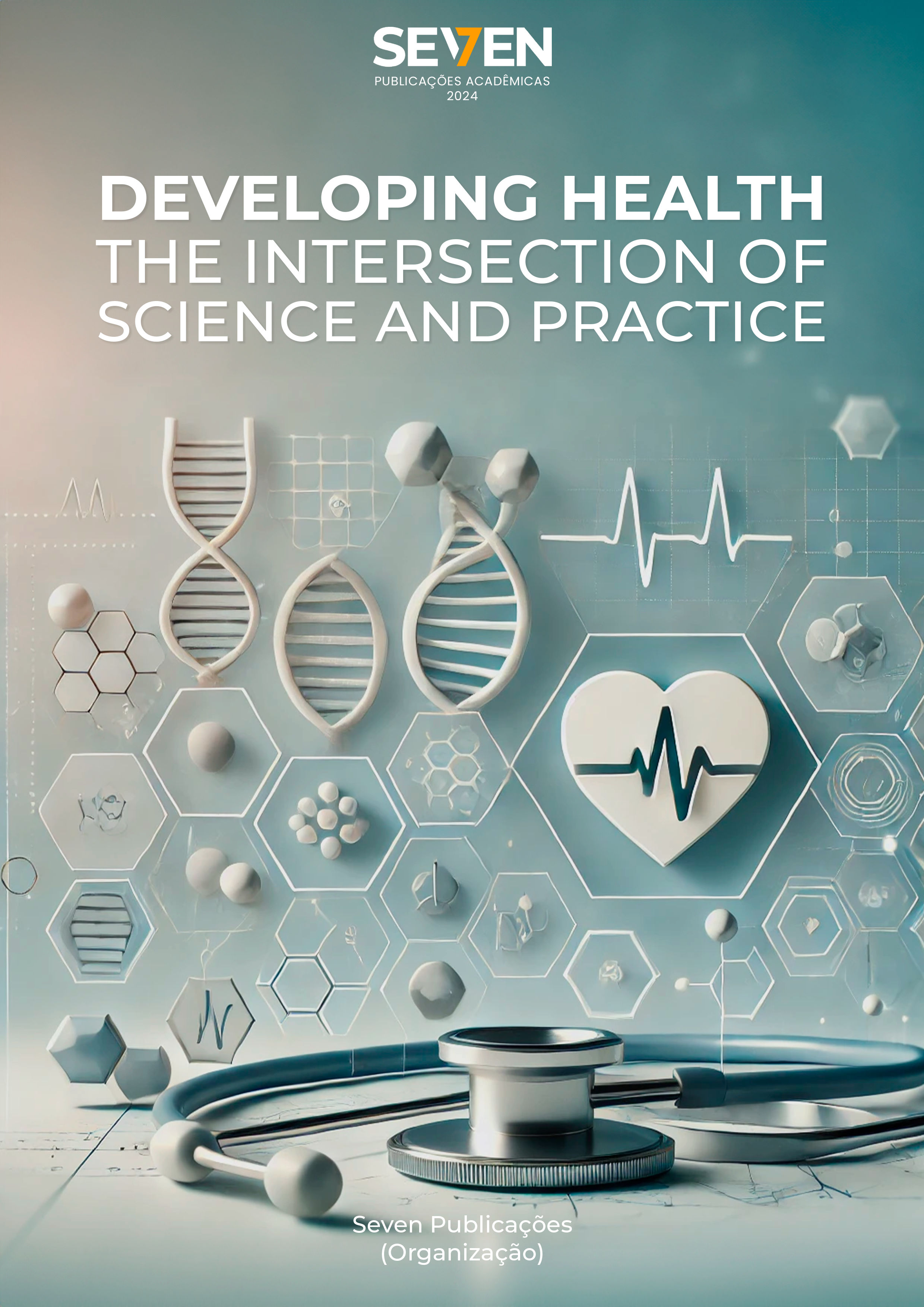 Using Science For Human Health Developing Health: The Intersection of Science and Practice | Seven ...