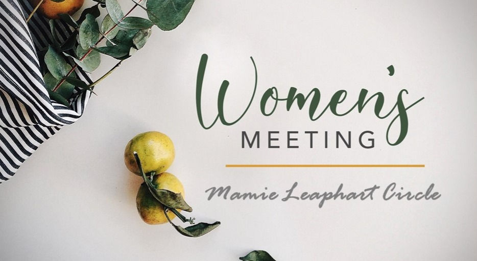 Mamie Leaphart Circle Meeting