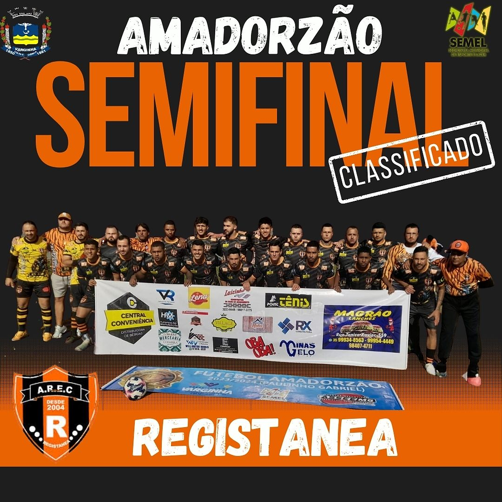 Primeiros Semifinalistas do Amadorzão 2024 São Definidos