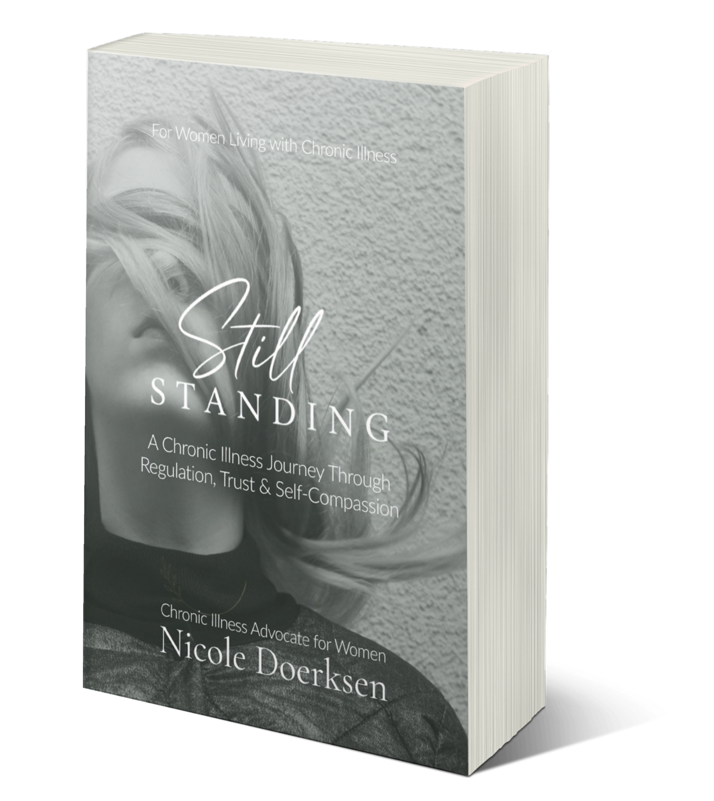 Paperback: Still Standing - A Chronic Illness Journey