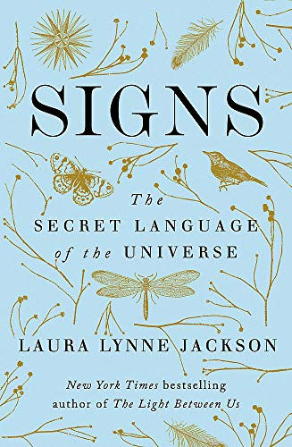 Signs - The secret language of the universe