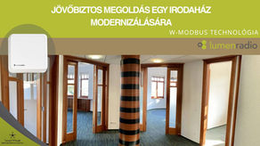 Jövőbiztos megoldás egy irodaház modernizálására - Vezeték nélküli Modbus technológia bevezetése a BAVAR Kft. közreműködésével