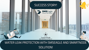 Success story – Water leak protection with SMSEagle and SmartNode solution!