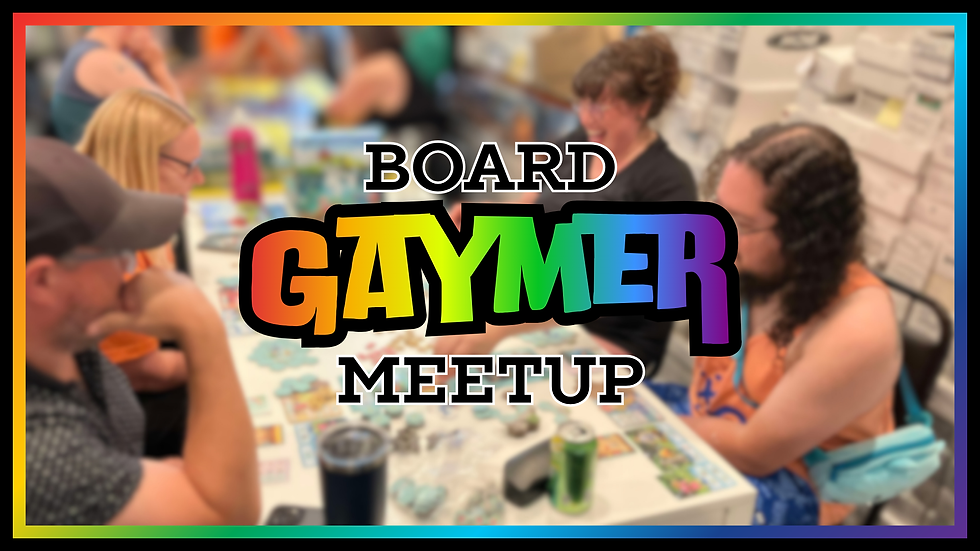 PRIDE Board Gaymer Meetup