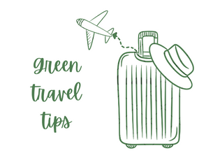 Green Travel: 7 Eco-friendly Travel Tips