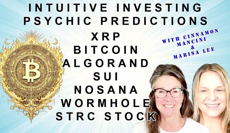 Intuitive Investing Psychic Predictions on XRP, Bitcoin, Algorand, SUI, Nosana, Wormhole and STRC Stock