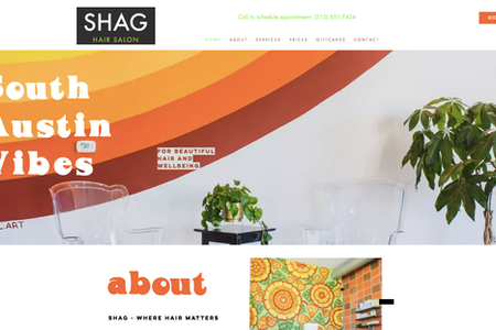 Shag Salon: A funky website to match the retro vibe of our favorite hair salon in Austin, TX. A great project showing our capability of creating a customer-specific vibe and visually stunning websites.