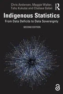 Indigenous Statistics From Data Deficits to Data Sovereignty