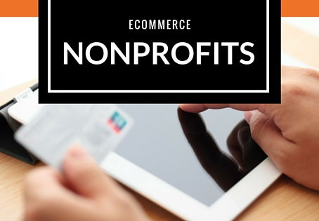 10 Key Items to Consider in Online eCommerce for Nonprofits