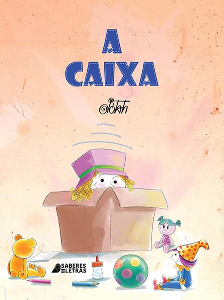 Capa do livro. Dentro de uma caixa e cercada de brinquedos, criança sorri.