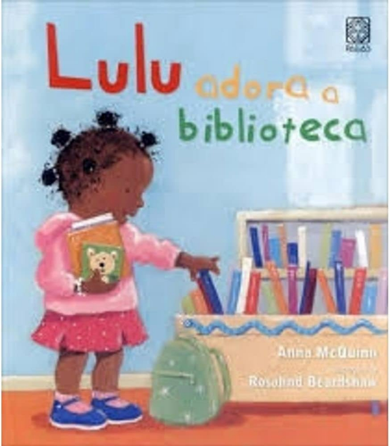 Capa do livro Lulu adora a biblioteca, de Anna McQuinn e (il) Rosalind Beardsha, Editora Pallas