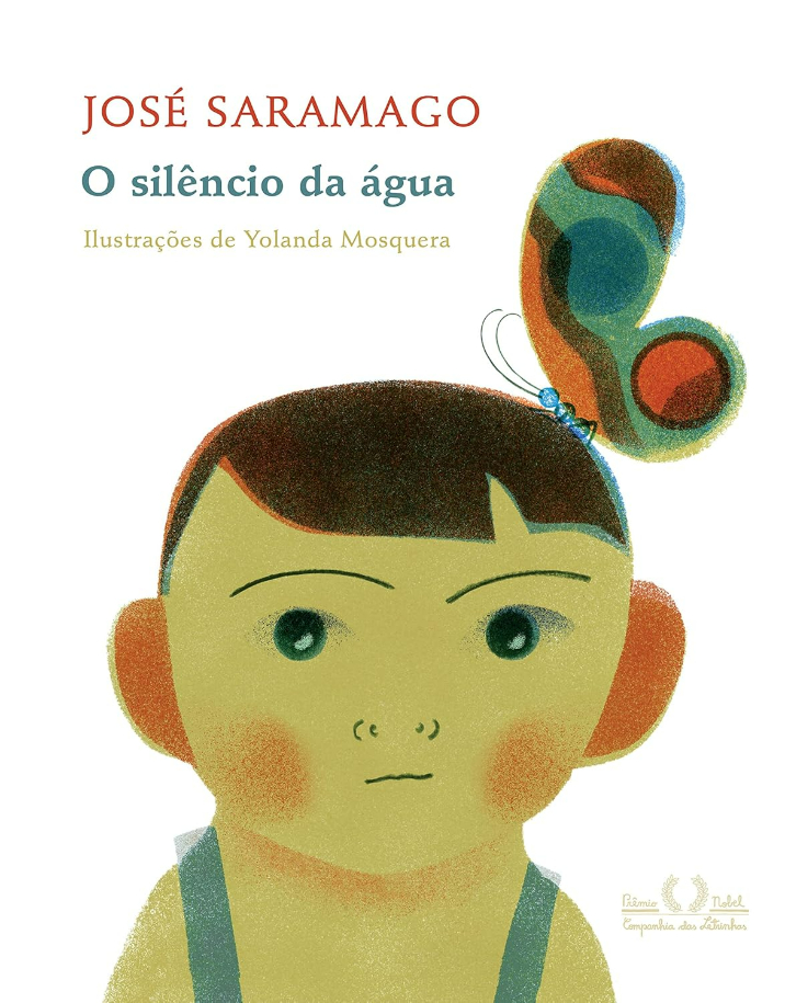 Capa do livro O silêncio da água, de José Saramago e (il) Yolanda Mosquera, Companhia das Letrinhas