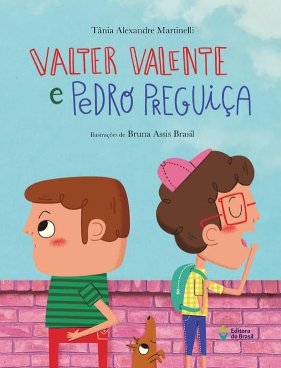 Capa do livro. De costas um para o outro, dois meninos. Um boceja enquanto o outro está pronto para brigar. Entre eles, um pequeno cachorro marrom, sorri.