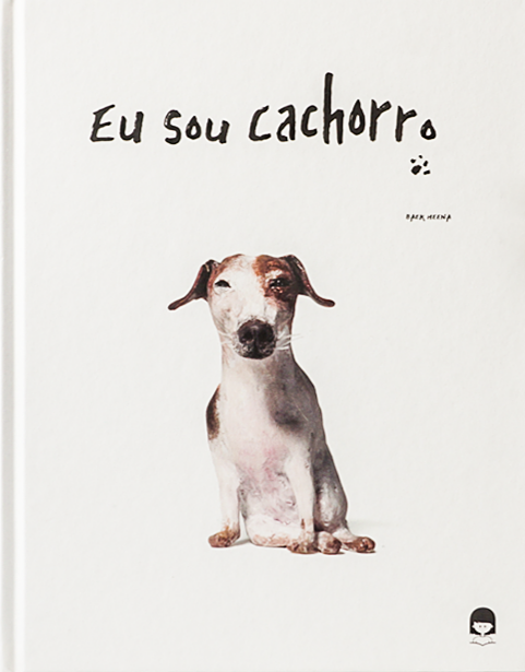 Capa do livro Eu sou cachorro, Heena Baek, Amelì Editora
