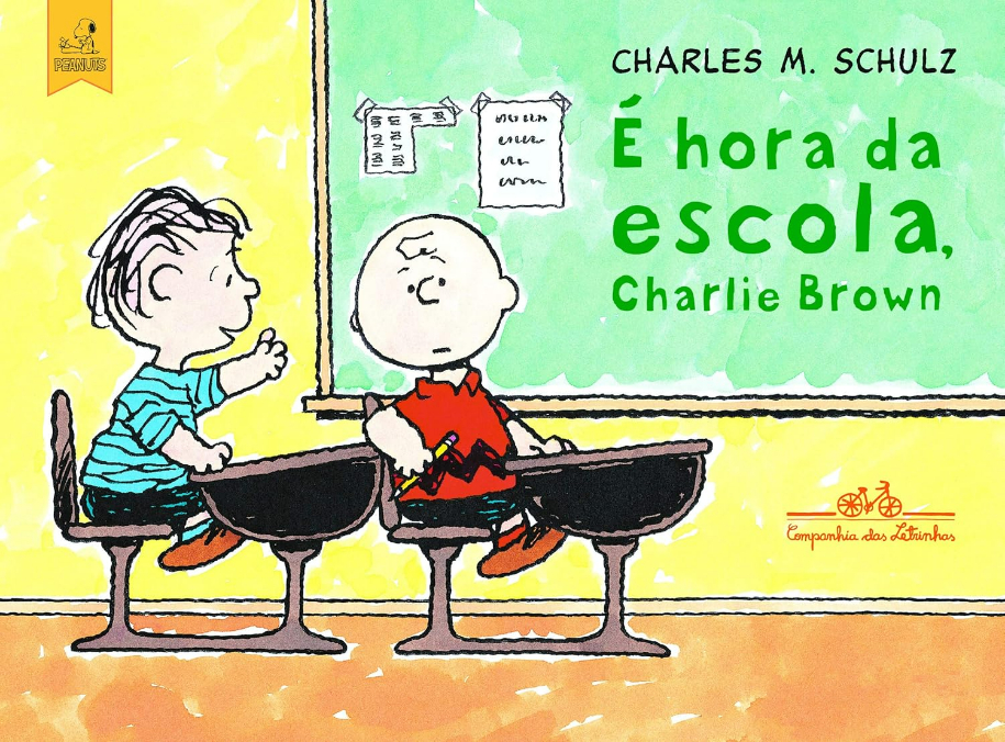 Capa do livro Snoopy - é hora da escola, Charlie Brown, de Charles M. Schulz, Editora Companhia das Letrinhas
