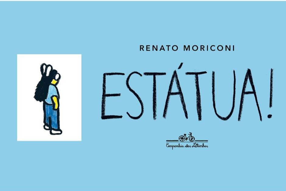 Capa do livro Estátua, de Renato Moriconi, Editora Companhia das Letrinhas
