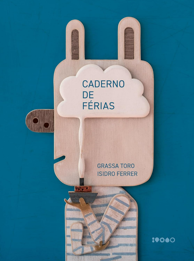 Capa do livro Caderno de férias, de Grassa Toro e (il) Isidro Ferrer, Editora Baião