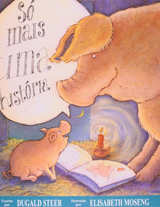 Capa do livro. Um pequeno porquinho sorri, à luz de uma vela, para a mãe dele que mantém um livro de histórias aberto.