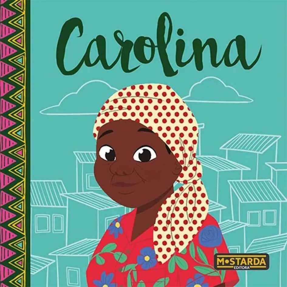 Capa do livro. Num fundo azul, a personagem Carolina é representada através de desenho.