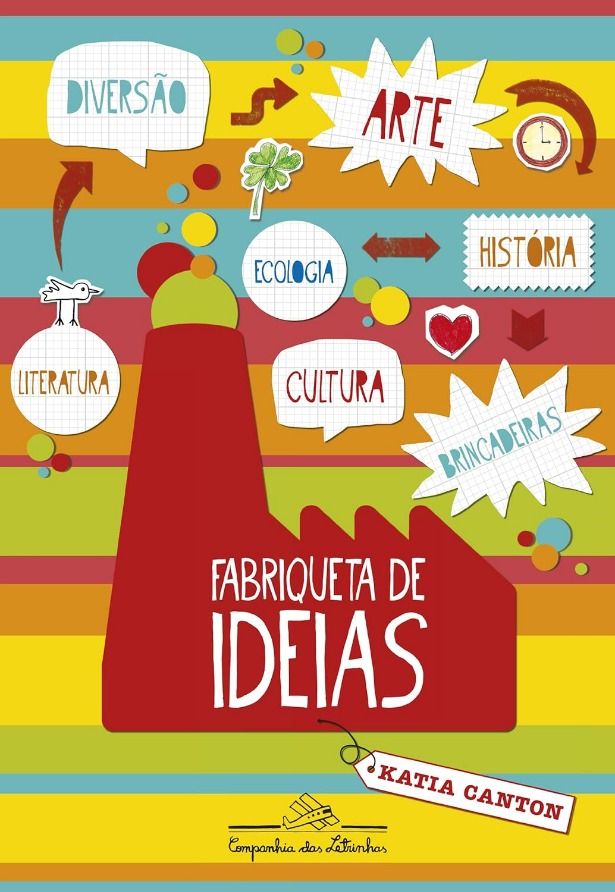 Capa do livro. Num fundo de listras de cores vibrantes, várias palavras cercam a imagem de uma fábrica estilizada.