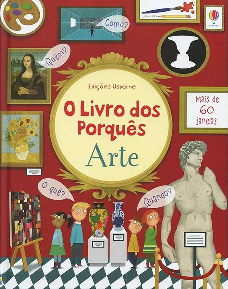 Capa do livro. Num fundo vermelho escuro, duas crianças observam obras de arte enquanto se perguntam: Por quê? Quando? Quem? 