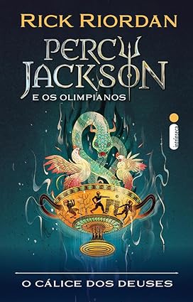 Capa do livro O cálice dos deuses- Série Percy Jackson e os Olimpianos, de Rick Riordan, Editora Intrínseca