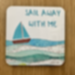 Sail away with me Coaster