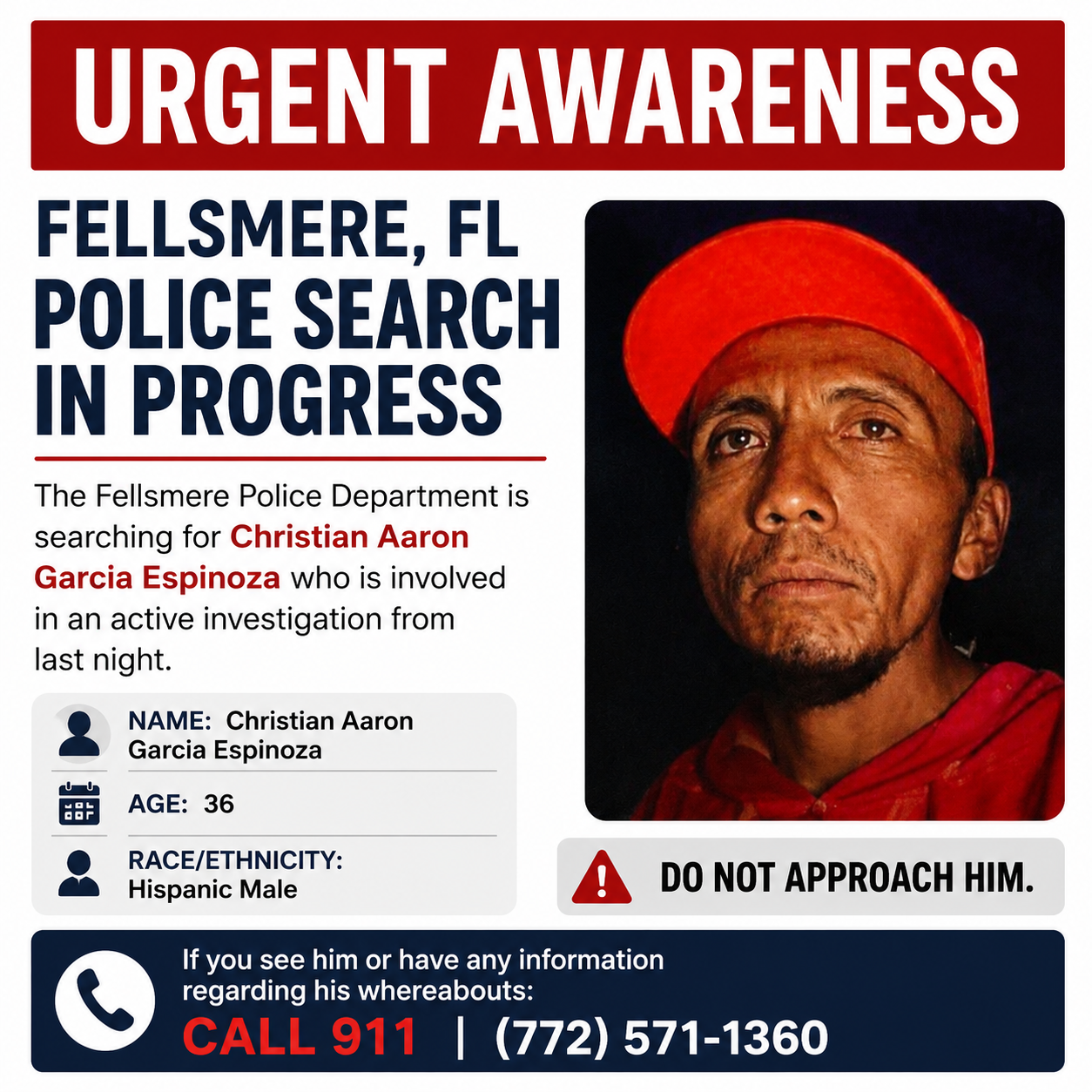 Urgent awareness notice regarding the Fellsmere police search for Christian Aaron Garcia Espinoza.