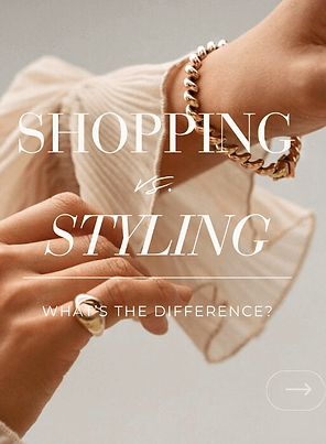 shopping vs. styling (1).png