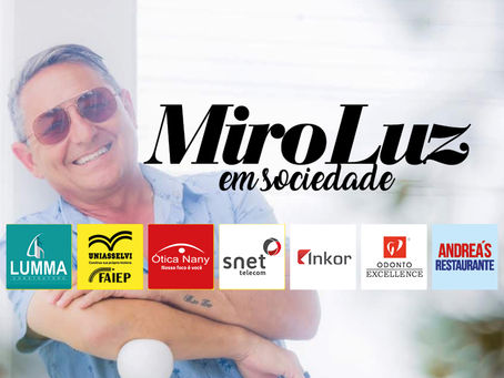 Miro Luz em Sociedade 31/01/19