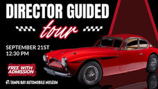 Director Guided Tour - September 21st