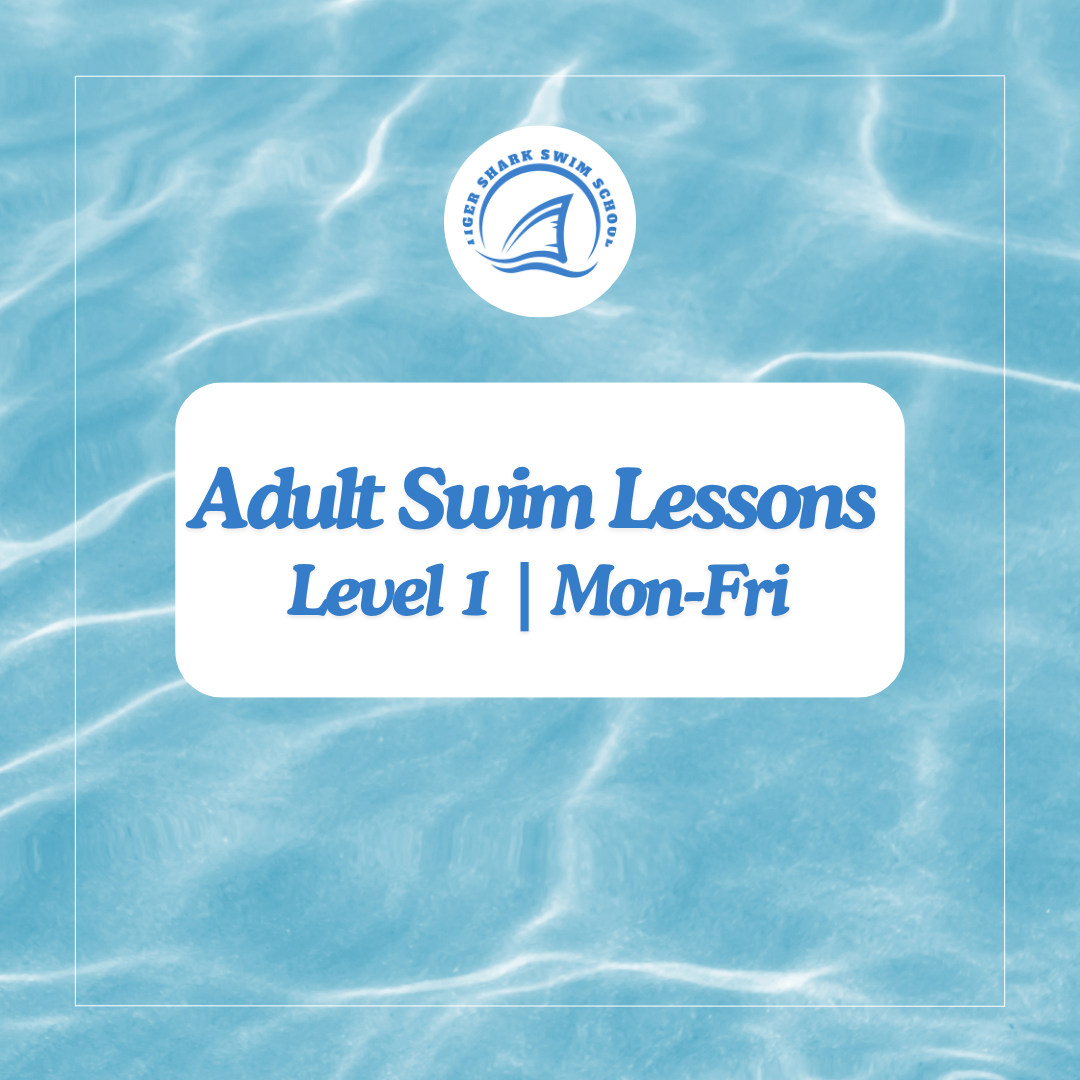 Adult Swim Lessons Level 1 Mon-Fri