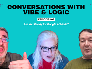 Stephan Bajaio and Trevor Stolber discuss Google AI Mode on the Conversations with Vibe and Logic podcast