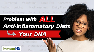 Problem with ALL anti-inflammatory diets your DNA.png