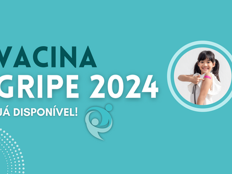 Vacina: GRIPE 2024