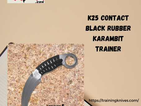 Boost Your Confidence and Coordination with the K25 Contact Black Rubber Karambit Trainer