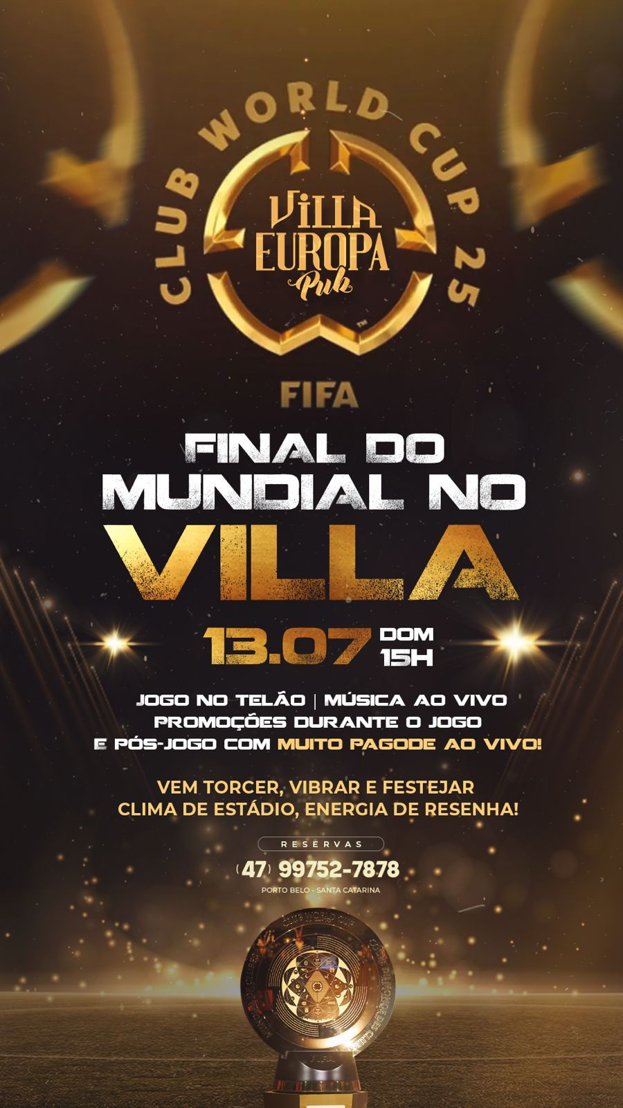 Final do Mundial no Villa