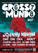 2ème édition du festival Grosso Mundo ! du 6 au 8 août.