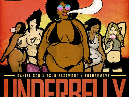 NEW MUSIC - Daniel Son x Asun Eastwood "Underbelly" (Toronto, ON)