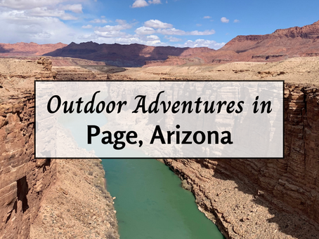 Best Outdoor Adventures Around Page, AZ