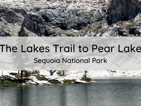 Hiking the Lakes Trail to Pear Lake