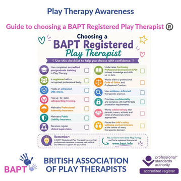 Why choose a BAPT Registered Play Therapist?