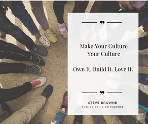 Make Your Culture YOUR Culture