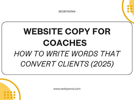 How to Write Website Copy That Converts Coaching Clients (2025 Guide)