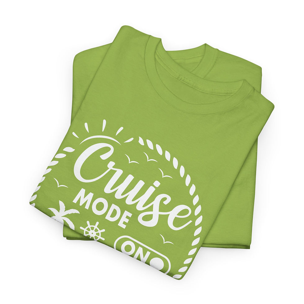 Thumbnail: Green t-shirt with white text reading "Cruise Mode On" on white background.