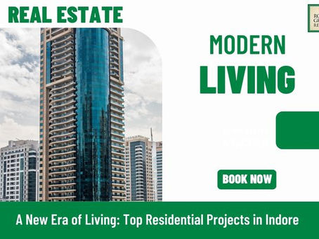 A New Era of Living: Top Residential Projects in Indore